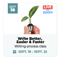 Write Better, Easier & Faster - Ann Wylie's writing process master class