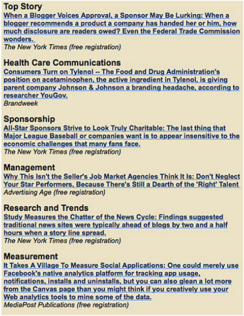 Too long The links in this PR e-zine top out at 54 words. Readers could more easily scan if the writer had linked and bold-faced the headline only, not the blurb.