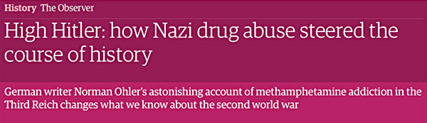 The Guardian headline: High Hitler