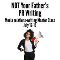 NOT Your Father’s PR Writing - Ann Wylie's PR-writing workshop on July 12-16