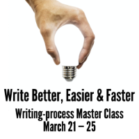 Write Better, Easier and Faster - Ann Wylie's writing-process workshop on March 21-25