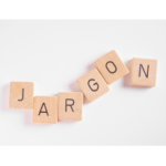 How can jargon be a barrier to communication?