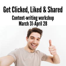 Get Clicked, Liked & Shared, Ann Wylie's content-writing workshop starting March 31