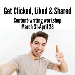 Get Clicked, Liked & Shared - Ann Wylie's content-writing workshop on March 31-April 28