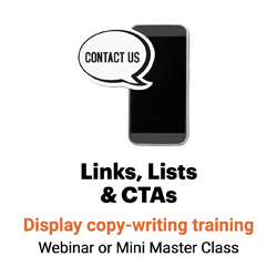 Display copy-writing workshop, a mini master class