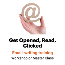 Get Opened, Read, Clicked, our email-writing workshop
